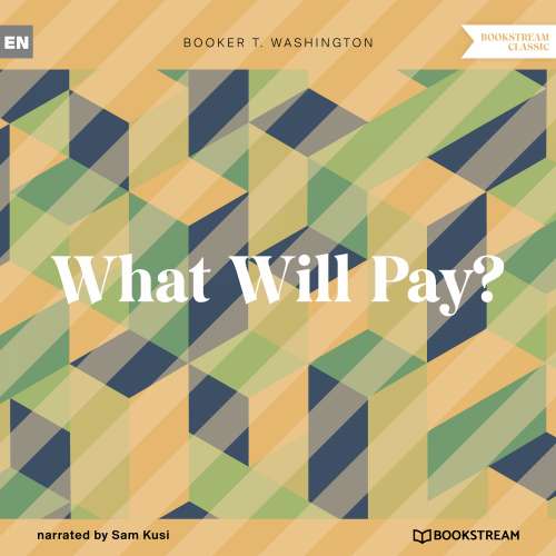 Cover von Booker T. Washington - What Will Pay?