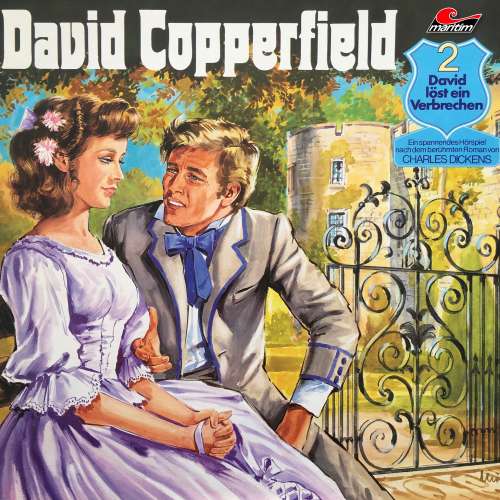 Cover von Charles Dickens - David Copperfield - Folge 2 - David löst ein Verbrechen