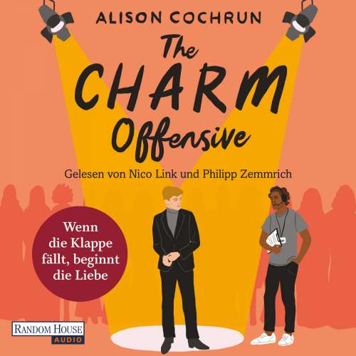 Cover von Alison Cochrun - The Charm Offensive - Wenn die Klappe fällt, beginnt die Liebe