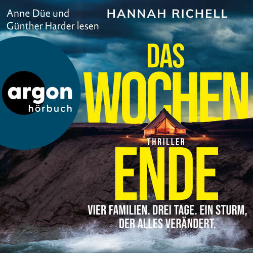 Cover - Hannah Richell - Das Wochenende - Vier Familien. Drei Tage. Ein Sturm, der alles verändert.