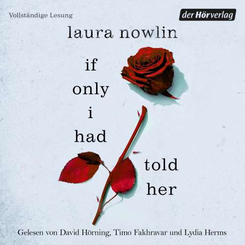 Cover von Laura Nowlin - Friends-to-Lovers-Reihe - Band 2 - If only I had told her