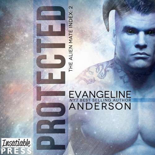 Cover von Evangeline Anderson - The Alien Mate Index - Book 2 - Protected