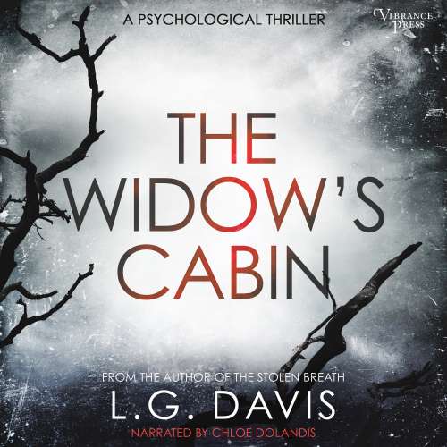 Cover von L.G. Davis - The Widow's Cabin - A gripping psychological thriller with a twist you won't see coming