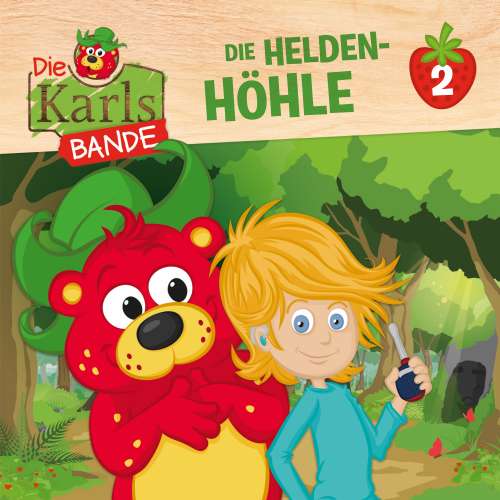 Cover von Die Karls-Bande -  Folge 2 - Die Helden-Höhle