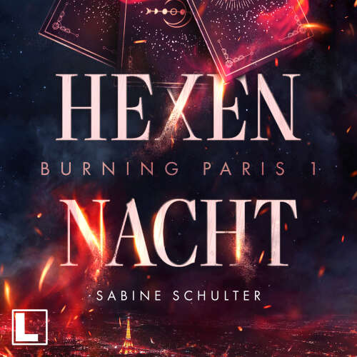 Cover - Sabine Schulter - Burning Paris - Band 1 - Hexennacht