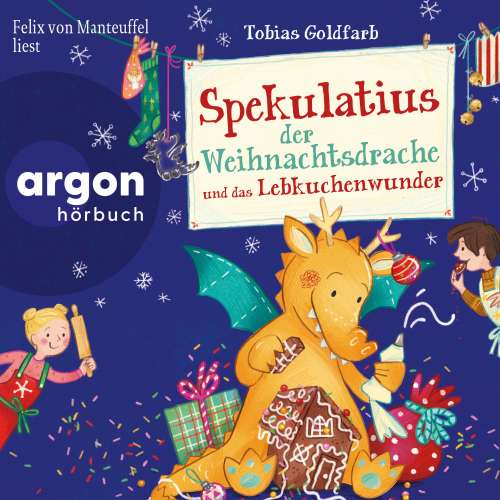 Cover von Tobias Goldfarb - Spekulatius - Band 3 - Spekulatius der Weihnachtsdrache und das Lebkuchenwunder