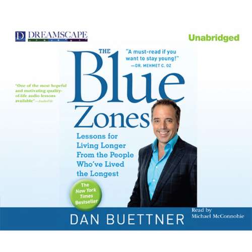 Cover von Dan Buettner - The Blue Zones - Lessons for Living Longer from the People Who've Lived the Longest