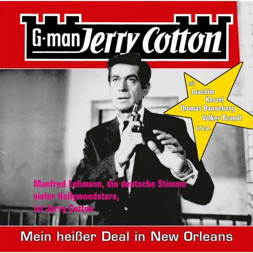 Cover von Jerry Cotton - Jerry Cotton - Folge 12 - Mein heißer Deal in New Orleans