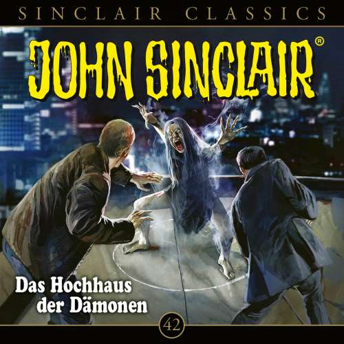 Cover von John Sinclair - Folge 42 - Das Hochhaus der Dämone