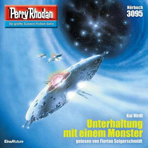 Cover von Kai Hirdt - Perry Rhodan - Erstauflage - Band 3095 - Unterhaltung mit einem Monster