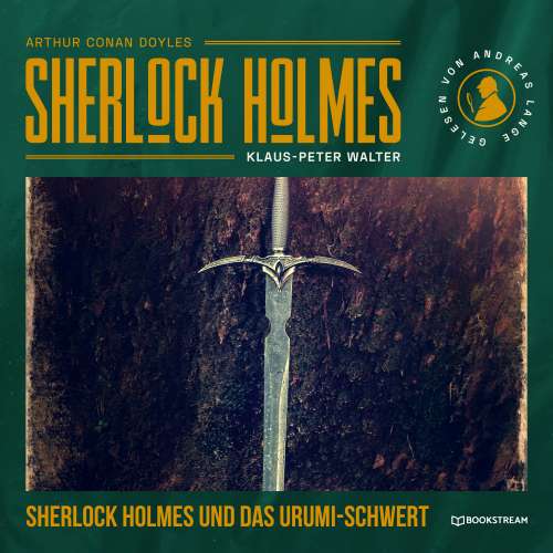Cover von Arthur Conan Doyle - Sherlock Holmes: Das Urumi-Schwert - Eine neue Sherlock Holmes Kriminalgeschichte