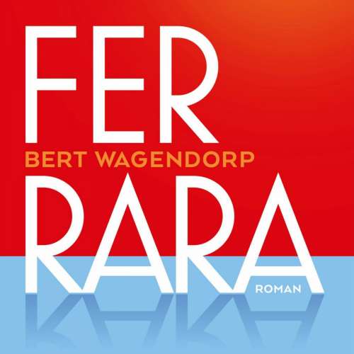 Cover von Bert Wagendorp - Ferrara