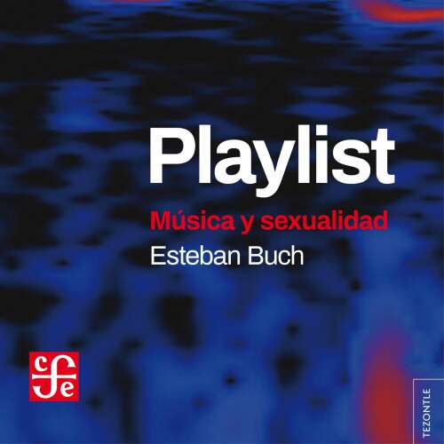 Cover - Esteban Buch - Playlist - Música y sexualidad