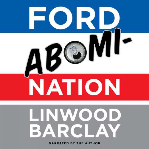 Cover von Linwood Barclay - Ford AbomiNation