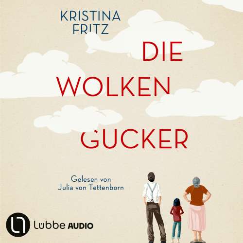 Cover von Kristina Fritz - Die Wolkengucker - Eine Geschichte über die Kraft der Fantasie