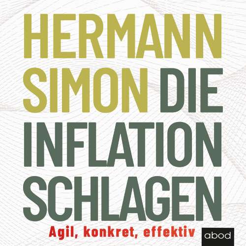 Cover von Hermann Simon - Die Inflation schlagen - Agil, konkret, effektiv