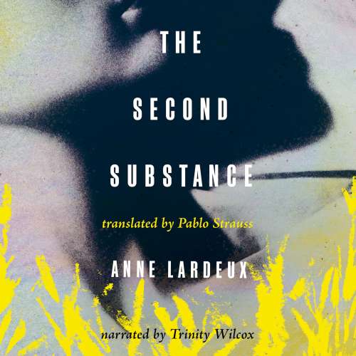 Cover von Anne Lardeux - The Second Substance