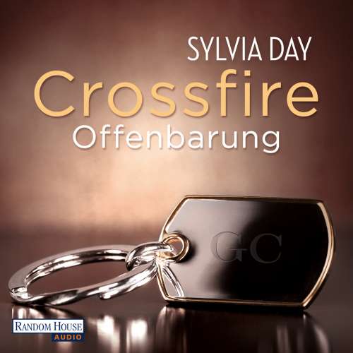 Cover von Sylvia Day - Crossfire 2 - Offenbarung