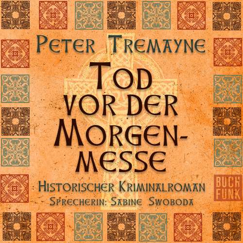 Cover von Peter Tremayne - Tod vor der Morgenmesse