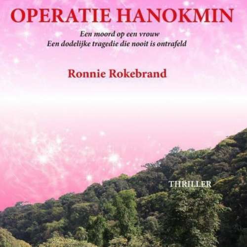 Cover von Ronnie Rokebrand - Operatie Hanokmin