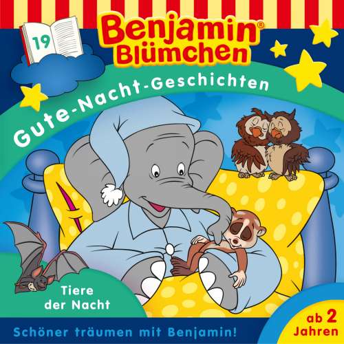Cover von Benjamin Blümchen -  Folge 19 - Tiere der Nacht