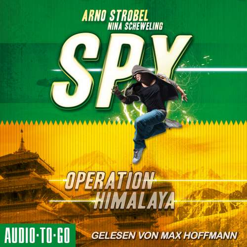 Cover von Arno Strobel - SPY - Band 2 - Operation Himalaya