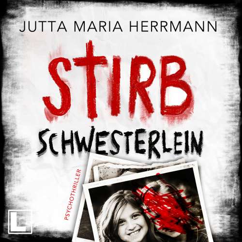 Cover von Jutta Maria Herrmann - Stirb, Schwesterlein