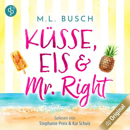 Cover von M.L. Busch - Sweet Kiss-Reihe - Band 1 - Küsse, Eis und Mr Right