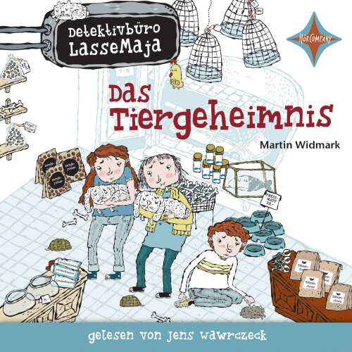 Cover von Martin Widmark - Detektivbüro LasseMaja - Teil 4 - Das Tiergeheimnis