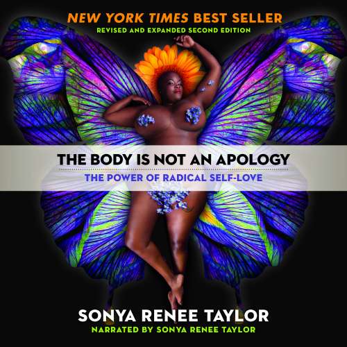 Cover von Sonya Renee Taylor - The Body Is Not an Apology - The Power of Radical Self-Love
