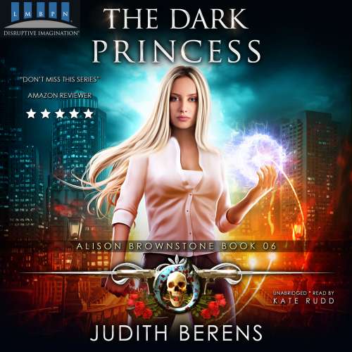 Cover von Judith Berens - Alison Brownstone - Book 6 - The Dark Princess