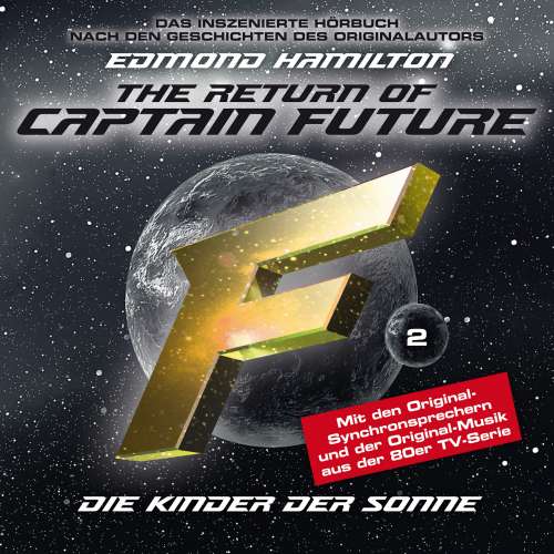 Cover von Captain Future - Folge 2 - Kinder der Sonne - nach Edmond Hamilton