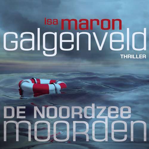 Cover von Isa Maron - De Noordzeemoorden 1 - Galgenveld