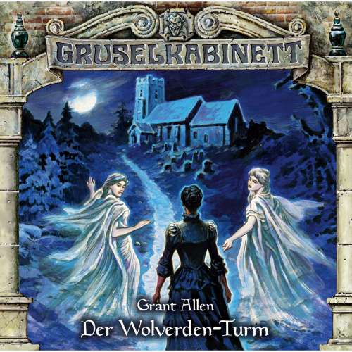 Cover von Gruselkabinett - Folge 143 - Der Wolverden Turm