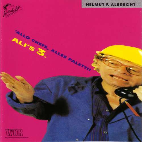 Cover von Helmut F. Albrecht - Allo Chefe, Alles paletti /Ali's 3.