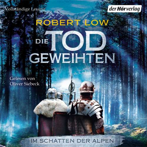 Cover von Robert Low - Die Todgeweihten-Serie - Band 3 - Im Schatten der Alpen