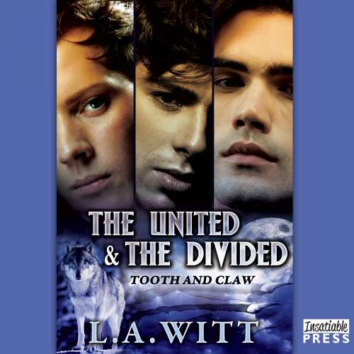 Cover von L.A. Witt - Tooth & Claw - Book 3 - The United and the Divided