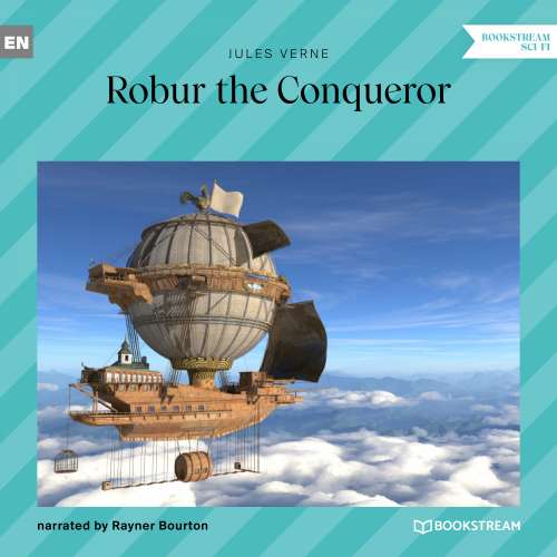 Cover von Jules Verne - Robur the Conqueror