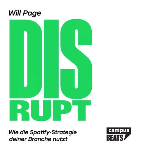 Cover von Jordan Wegberg - Disrupt - Wie die Spotify-Strategie deiner Branche nutzt