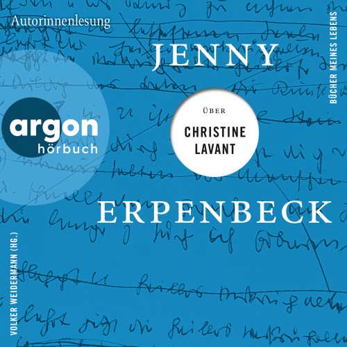 Cover von Jenny Erpenbeck - Bücher meines Lebens - Band 5 - Jenny Erpenbeck über Christine Lavant