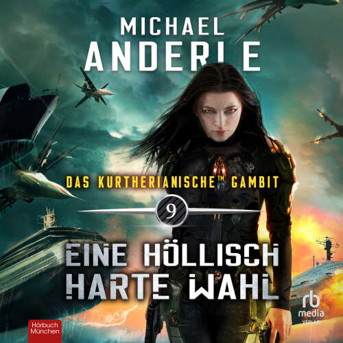 Cover von Michael Anderle - Das Kurtherianische Gambit - Band 9 - Eine höllisch harte Wahl