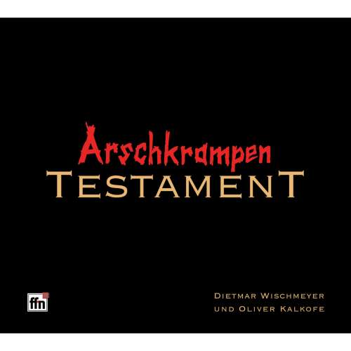 Cover von Die Arschkrampen - Testament
