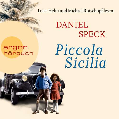 Cover von Daniel Speck - Piccola Sicilia