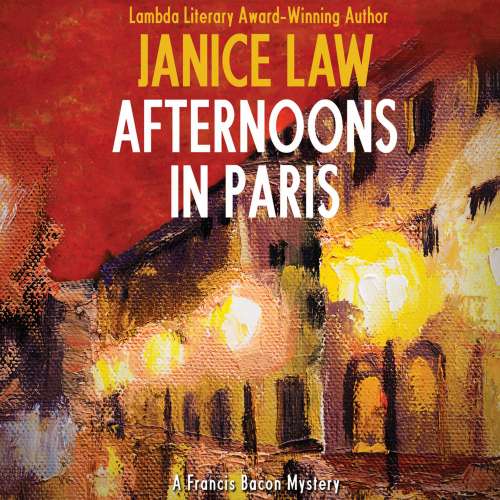 Cover von Janice Law - A Francis Bacon Mystery 5 - Afternoons in Paris