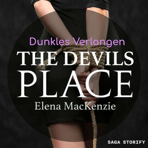 Cover von Elena Mackenzie - The Devils Place: Dunkles Verlangen
