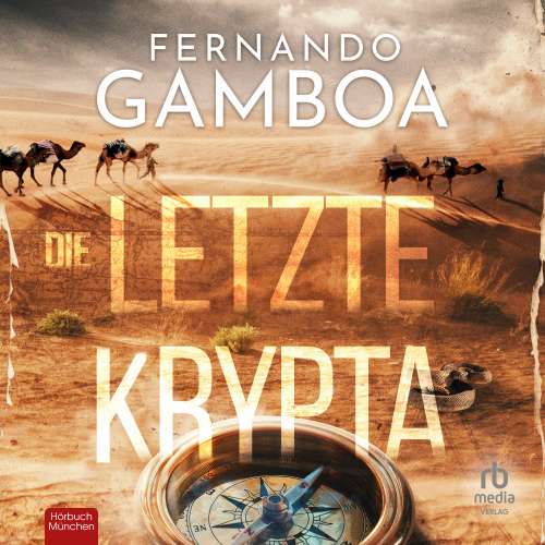 Cover von Fernando Gamboa - Die letzte Krypta