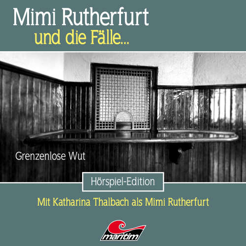 Cover von Mimi Rutherfurt - Folge 64 - Grenzenlose Wut