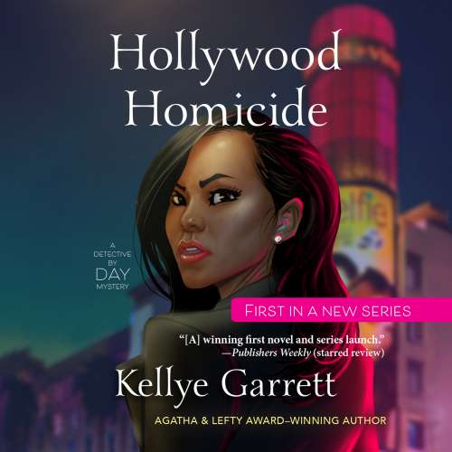 Cover von Kellye Garrett - Detective By Day - Book 1 - Hollywood Homicide