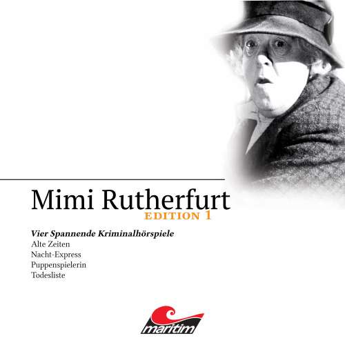 Cover von Mimi Rutherfurt - Edition 1 - Vier Spannende Kriminalhörspiele
