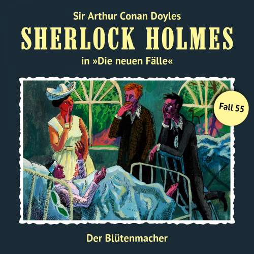 Cover von Sherlock Holmes - Fall 55 - Der Blütenmacher